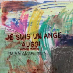 Je suis un ange aussi - Michaël Matthys