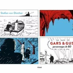 Gars et Gus, personnage de BD - Stefan Van Dinther