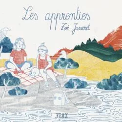 Les Apprenties - Zoé Jusseret