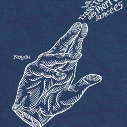 La Trajectoire des Pierres Lancées - Noyau